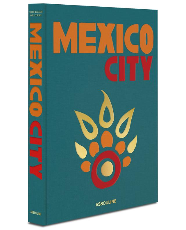 Beau livre Mexico City - Classics Collection ASSOULINE