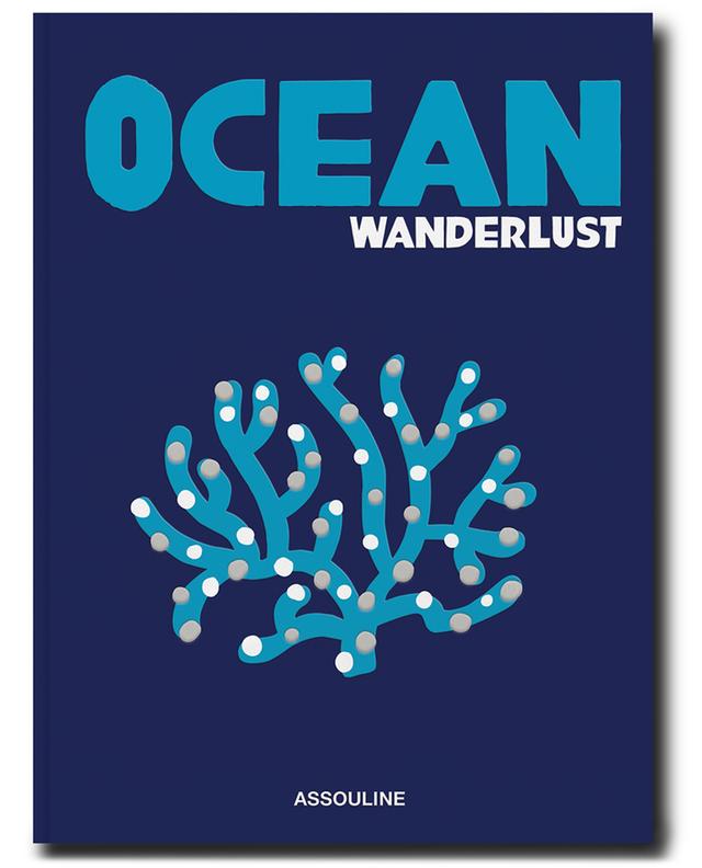 Bildband Ocean Wanderlust - Classics Collection ASSOULINE