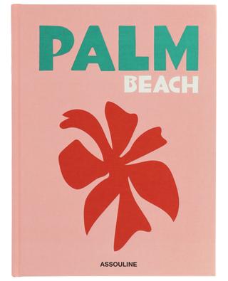 Beau livre Palm Beach ASSOULINE