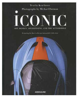 Bildband Iconic: Art, Design, Advertising, and the Automobile ASSOULINE