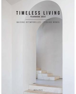 Beau livre Timeless Living Yearbook 2022 NEW MAGS