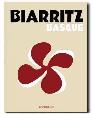 Livre de voyage Biarritz Basque ASSOULINE